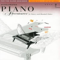Забрзани Пијано Авантури За Постариот Почетник - Техника И Уметничка Книга