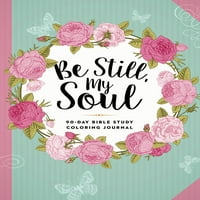 Биди Мирен, Мојата Душа: 90-Дневен Дневник За Боење На Библијата Од Харизма Хаус